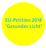 EU-Petition: Wahlfreiheit für gesundes Licht